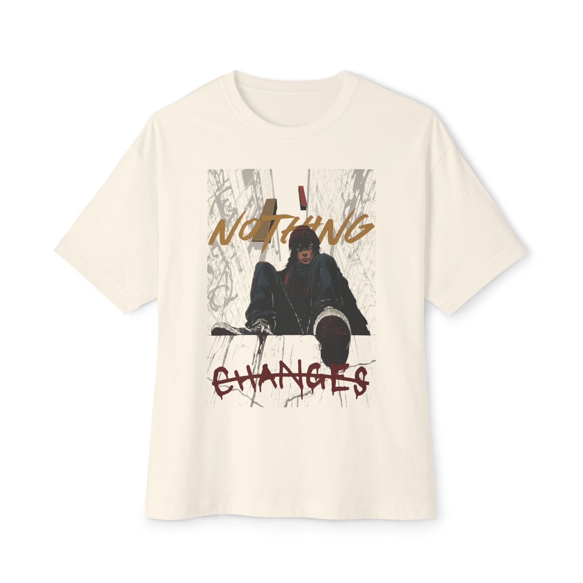 Nothing Changes Graphic Tee — Urban Grunge Oversized T-Shirt