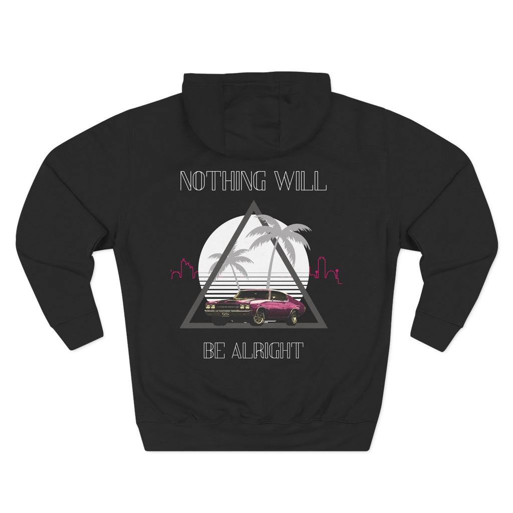 Nothing Will Be Alright Hoodie — Retro Sunset Palm Beach Graphic