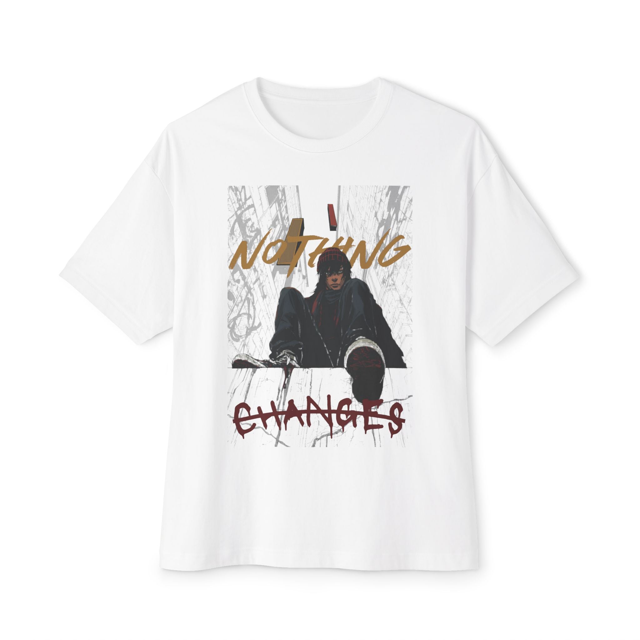 Nothing Changes Graphic Tee — Urban Grunge Oversized T-Shirt