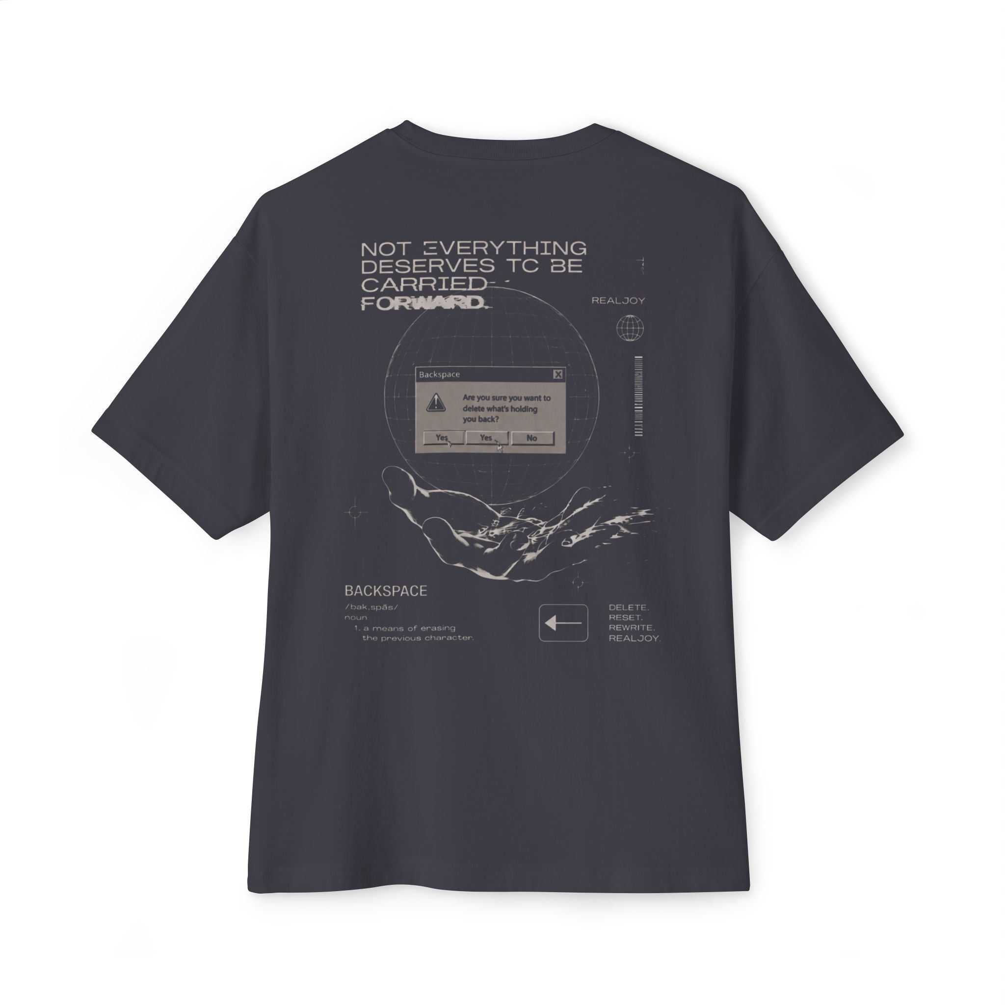 Backspace Graphic Tee — "Not Everything Deserves to Be Carried Forward" Boxy Shirt