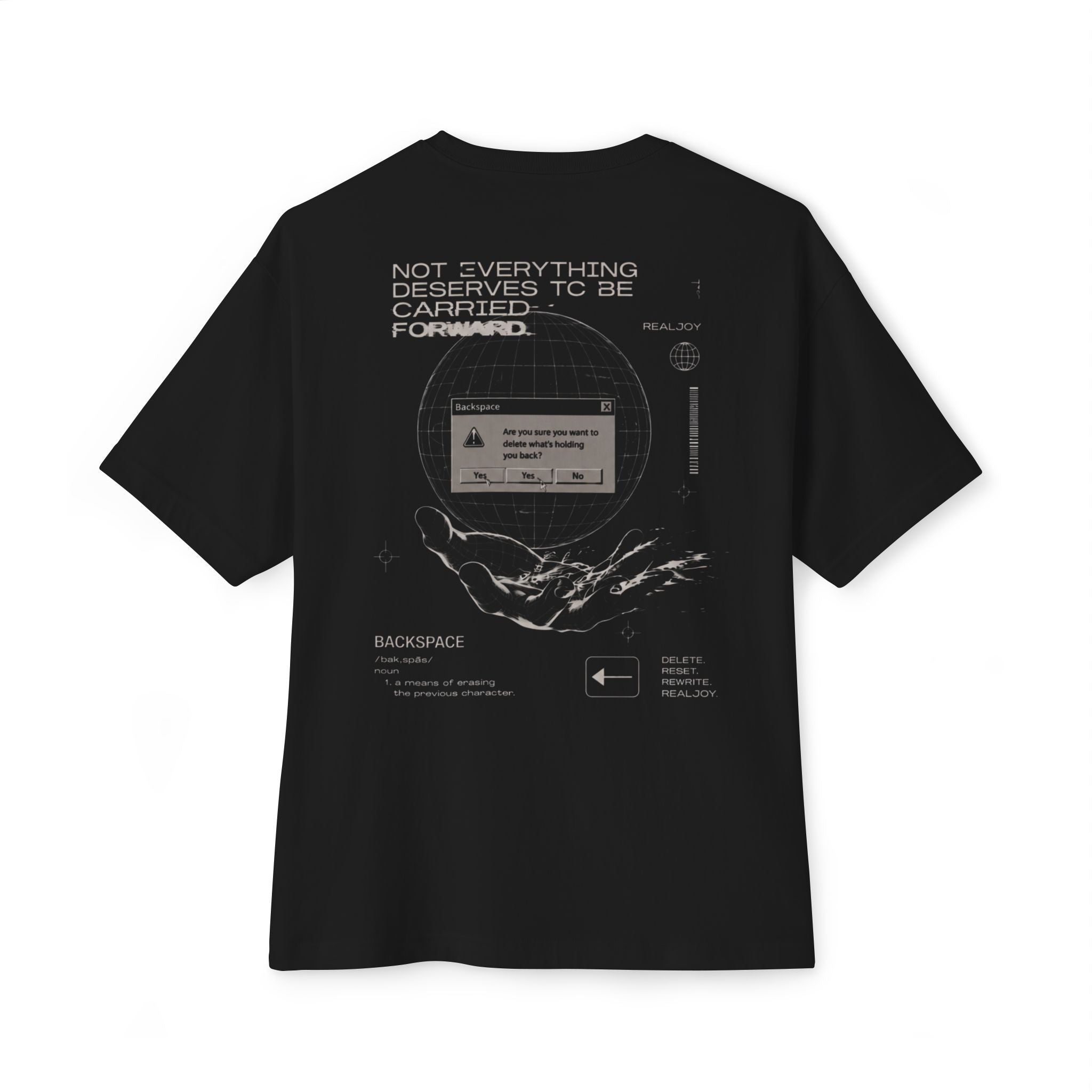 Backspace Graphic Tee — "Not Everything Deserves to Be Carried Forward" Boxy Shirt